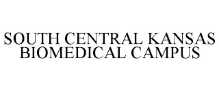 SOUTH CENTRAL KANSAS BIOMEDICAL CAMPUS