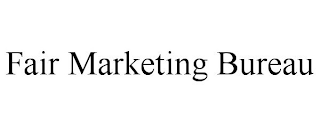 FAIR MARKETING BUREAU