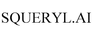 SQUERYL.AI