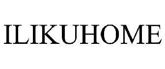 ILIKUHOME