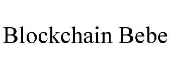 BLOCKCHAIN BEBE
