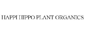 HAPPI HIPPO PLANT ORGANICS