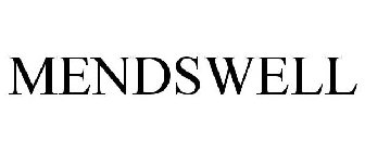 MENDSWELL