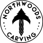 NORTHWOODS CARVING VVVV