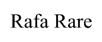 RAFA RARE