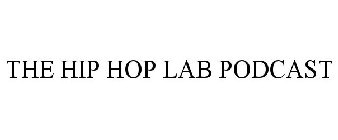 THE HIP HOP LAB PODCAST