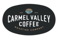 EST 1994 CARMEL VALLEY COFFEE ROASTING COMPANY