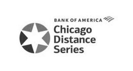 BANK OF AMERICA CHICAGO DISTANCE SERIES