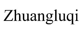 ZHUANGLUQI