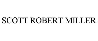 SCOTT ROBERT MILLER