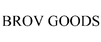 BROV GOODS