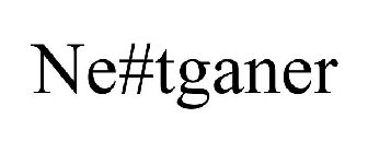 NE#TGANER
