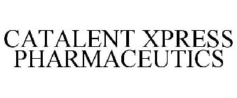 CATALENT XPRESS PHARMACEUTICS