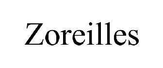 ZOREILLES