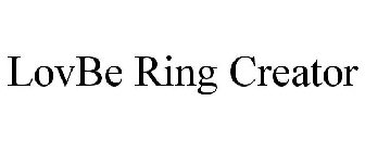 LOVBE RING CREATOR