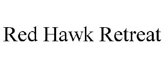 RED HAWK RETREAT