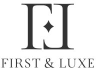 F L FIRST & LUXE