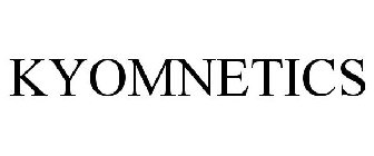 KYOMNETICS