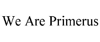 WE ARE PRIMERUS