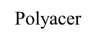 POLYACER