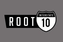 ROOT INTERSTATE 10