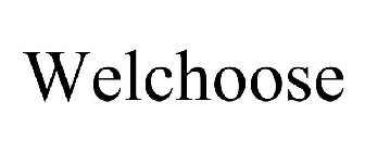 WELCHOOSE
