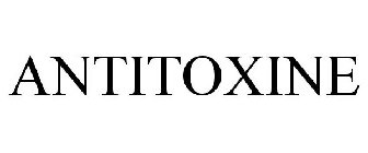 ANTITOXINE