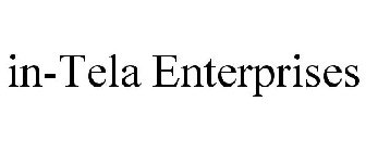 IN-TELA ENTERPRISES