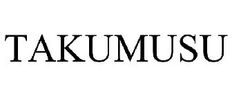 TAKUMUSU