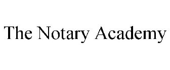 THE NOTARY ACADEMY