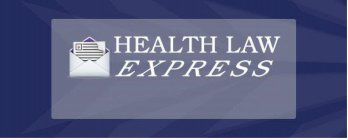 HEALTH LAW EXPRESS