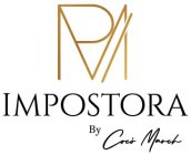 IMPOSTORA BY COCÓ MARCH