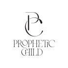 PC PROPHETIC CHILD