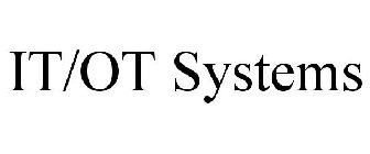 IT/OT SYSTEMS