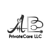 AB PRIVATE CARE LLC