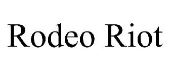 RODEO RIOT