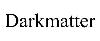 DARKMATTER