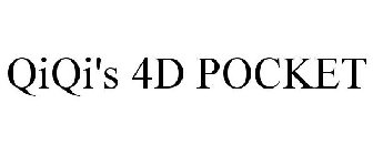 QIQI'S 4D POCKET
