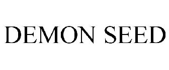 DEMON SEED