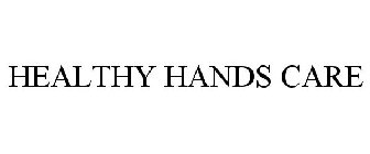 HEALTHY HANDS CARE