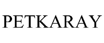 PETKARAY