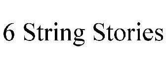 6 STRING STORIES