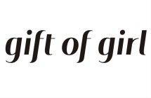 GIFT OF GIRL