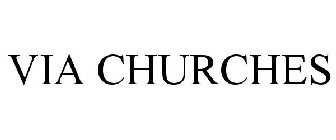 VIA CHURCHES