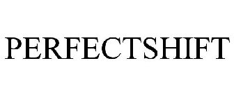PERFECTSHIFT