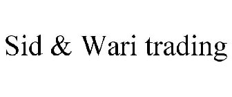 SID & WARI TRADING
