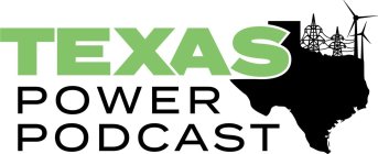 TEXAS POWER PODCAST