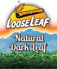 LOOSELEAF NATURAL DARK LEAF