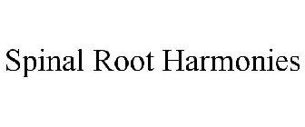 SPINAL ROOT HARMONIES