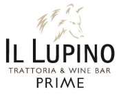 IL LUPINO TRATTORIA & WINE BAR PRIME